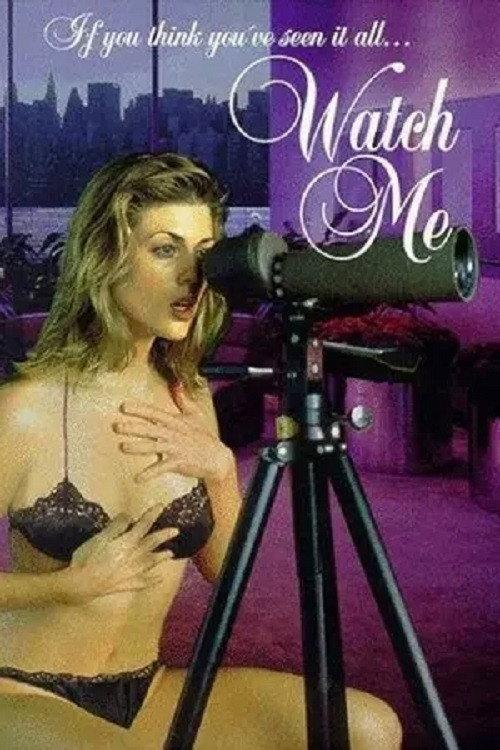Watch Me 1995 official movie poster