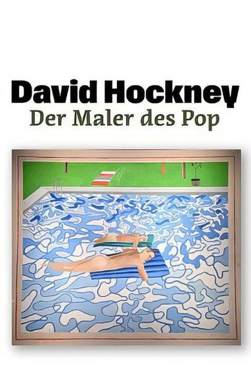 David Hockney: Time Reclaimed 2017 official movie poster