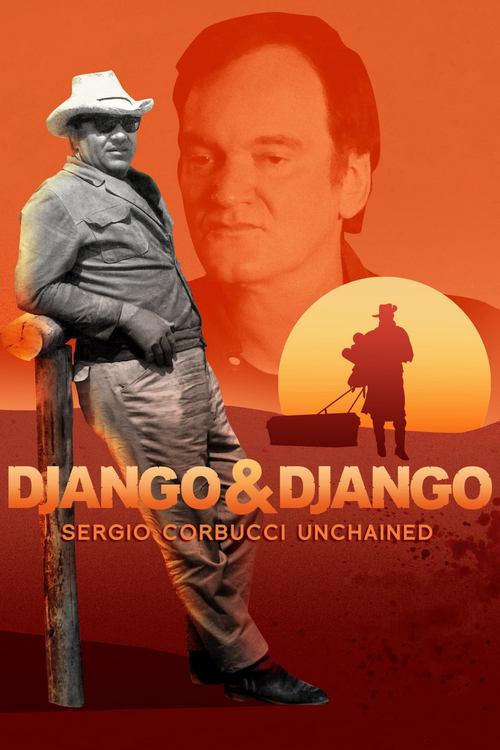 Django & Django: Sergio Corbucci Unchained 2021 official movie poster