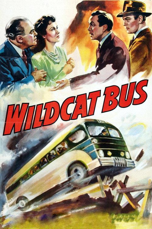 Wildcat Bus 1940 official movie poster