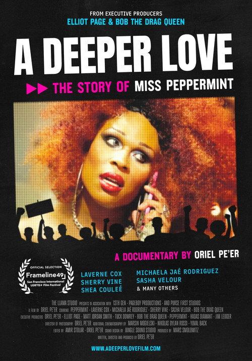 A Deeper Love: The Story of Miss Peppermint 2025 official movie poster
