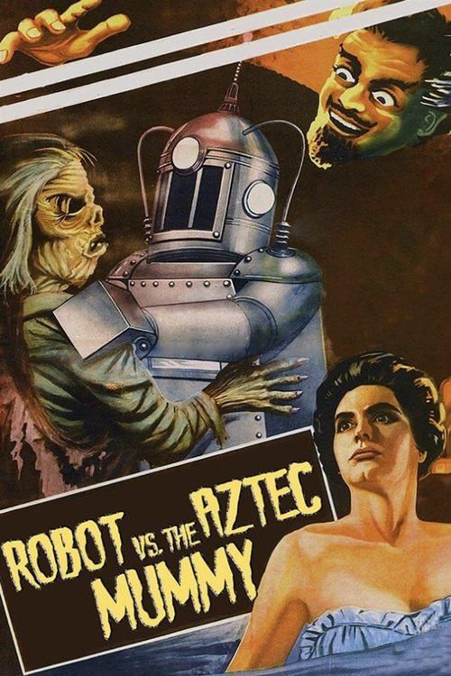 The Robot vs. The Aztec Mummy 1958 official movie poster