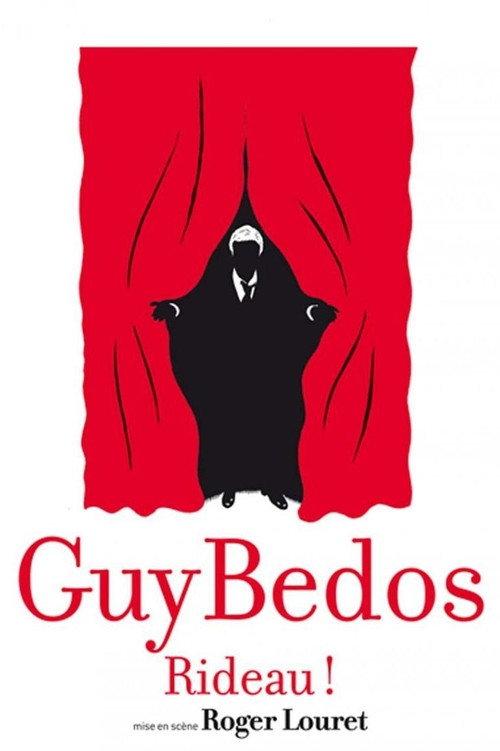 Guy Bedos - Rideau! 2012 official movie poster