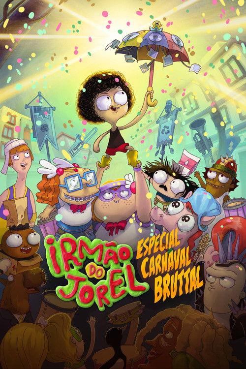 Jorel's Brother - Bruttal Carnival Special 2022 official movie poster