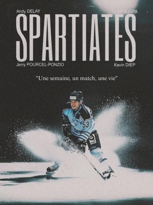 SPARTIATES - Une semaine, un match, une vie 2026 official movie poster