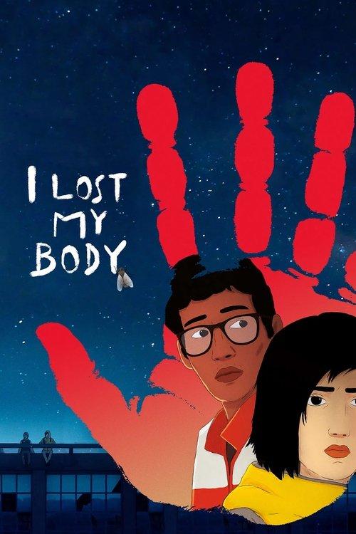 I Lost My Body 2019 official movie poster