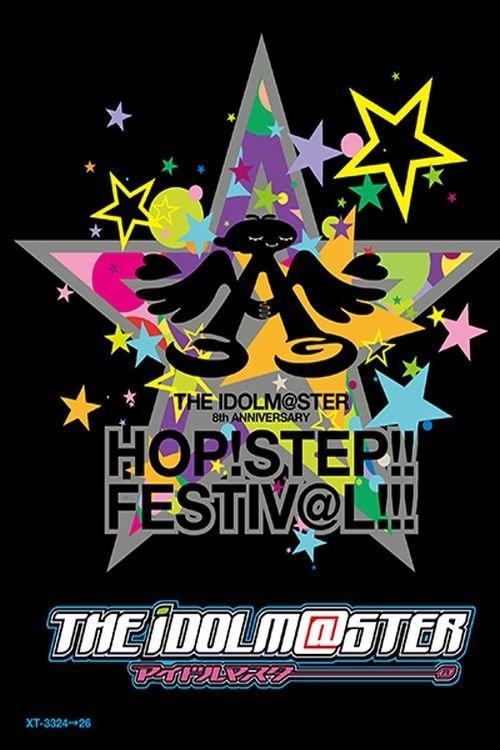 THE IDOLM@STER 8th ANNIVERSARY HOP!STEP!!FESTIV@L!!! 2014 official movie poster