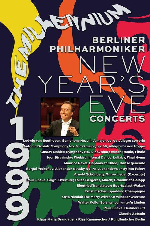 The Berliner Philharmoniker’s New Year’s Eve Concert: 1999 1999 official movie poster