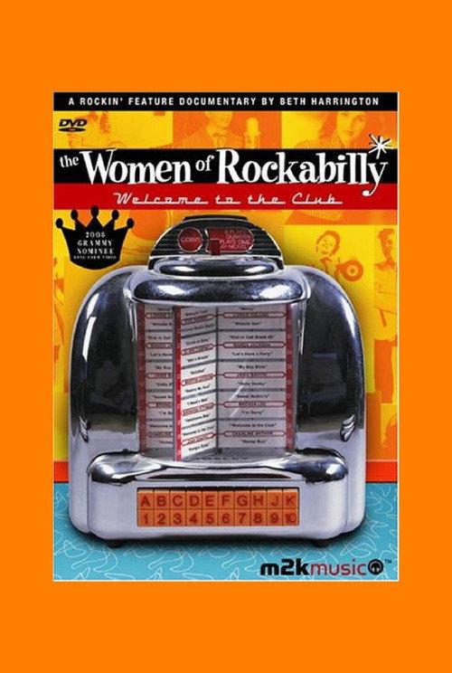 Welcome to the Club: The Women of Rockabilly 2001 official movie poster