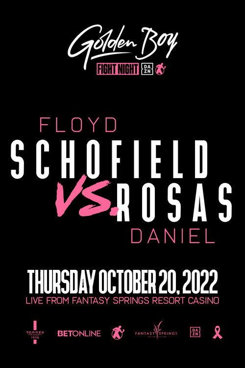 Floyd Schofield vs. Daniel Rosas 2022 official movie poster