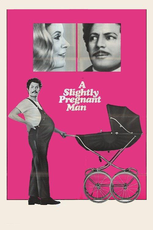 A Slightly Pregnant Man 1973 official movie poster