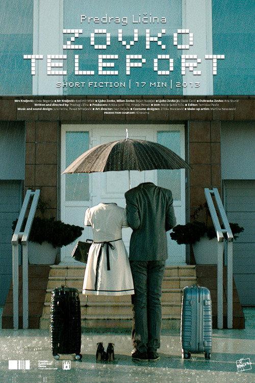 Zovko Teleport 2013 official movie poster