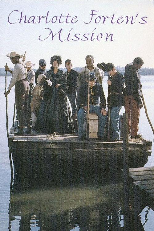 Charlotte Forten's Mission: Experiment in Freedom 1985 official movie poster