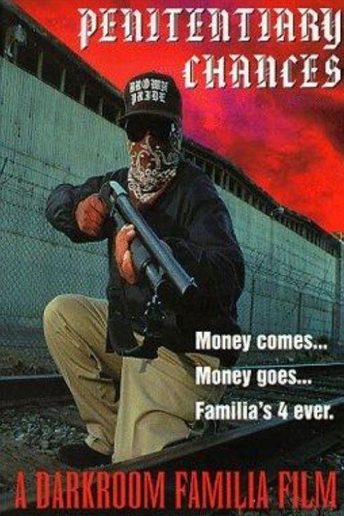 Penitentiary Chances 1998 official movie poster