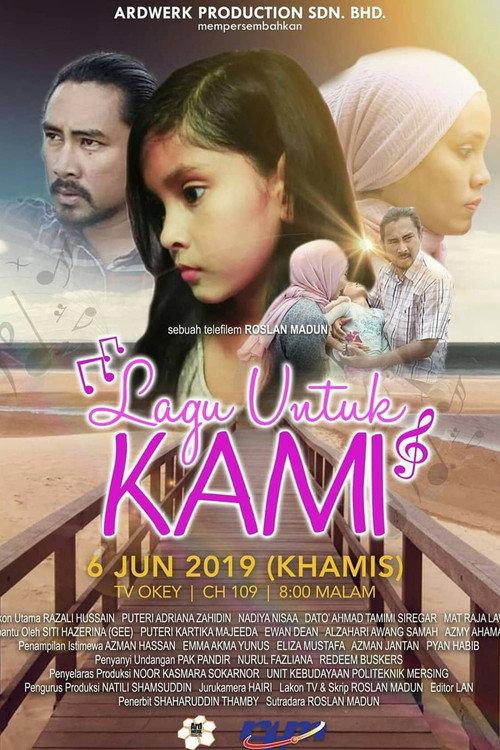 Lagu Untuk Kami 2019 official movie poster