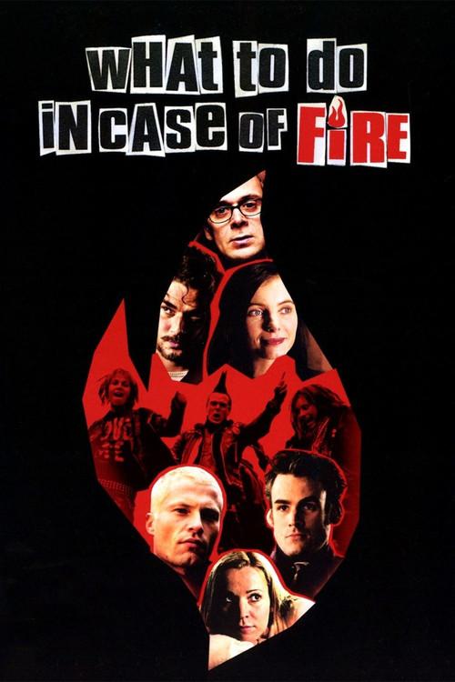 What to Do in Case of Fire? 2001 official movie poster