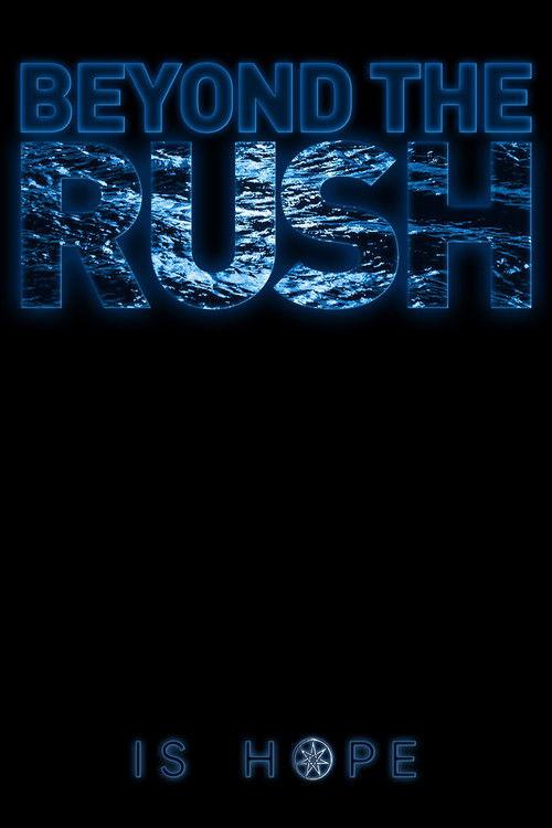Beyond the Rush 2024 official movie poster
