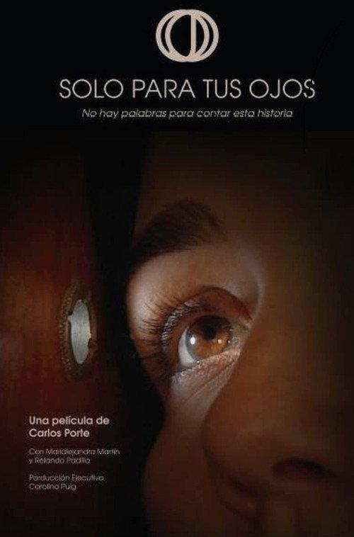 Solo Para Tus Ojos 2016 official movie poster