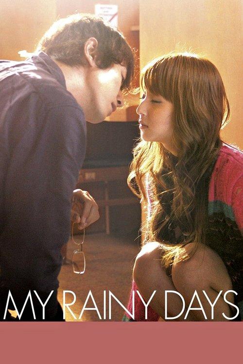 My Rainy Days 2009 official movie poster