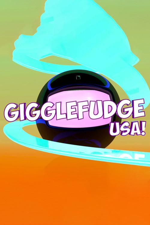 Gigglefudge USA! 2016 official movie poster