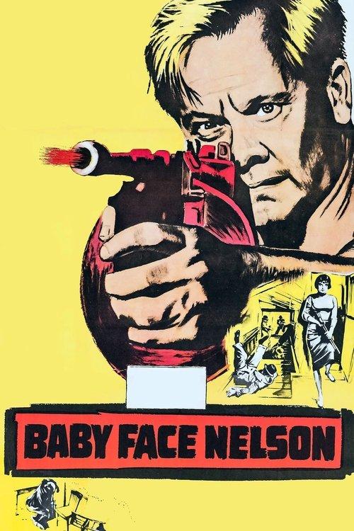 Baby Face Nelson 1957 official movie poster