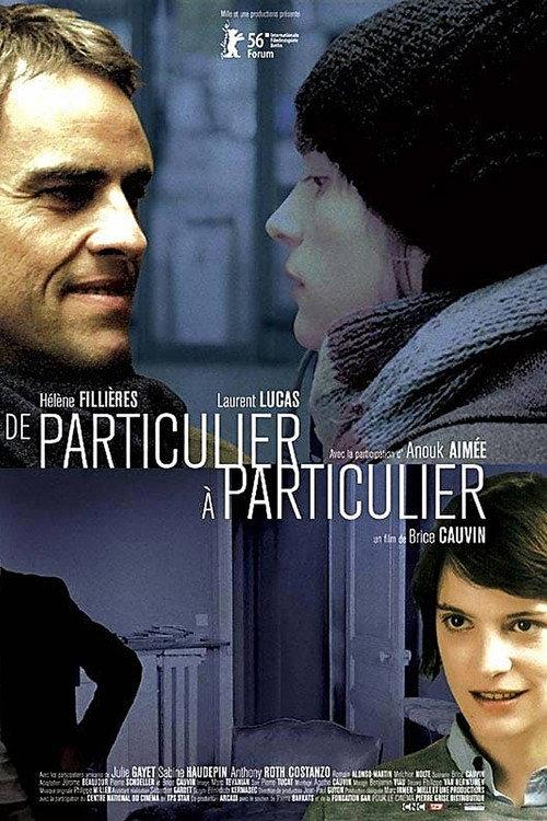 De particulier à particulier 2006 official movie poster