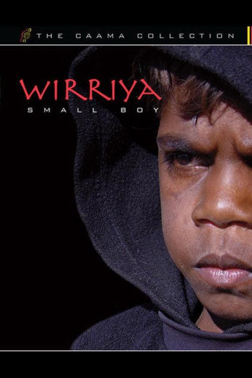 Wirriya: Small Boy 2004 official movie poster