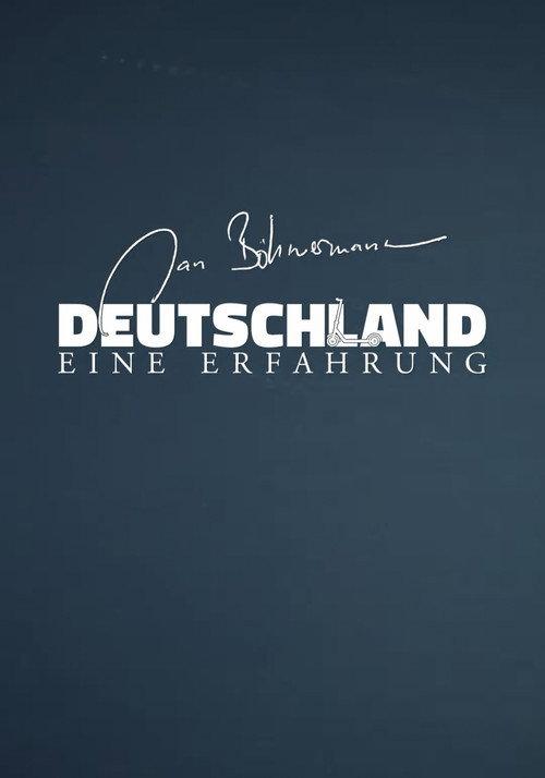 Deutschland - Eine Erfahrung 2025 official movie poster