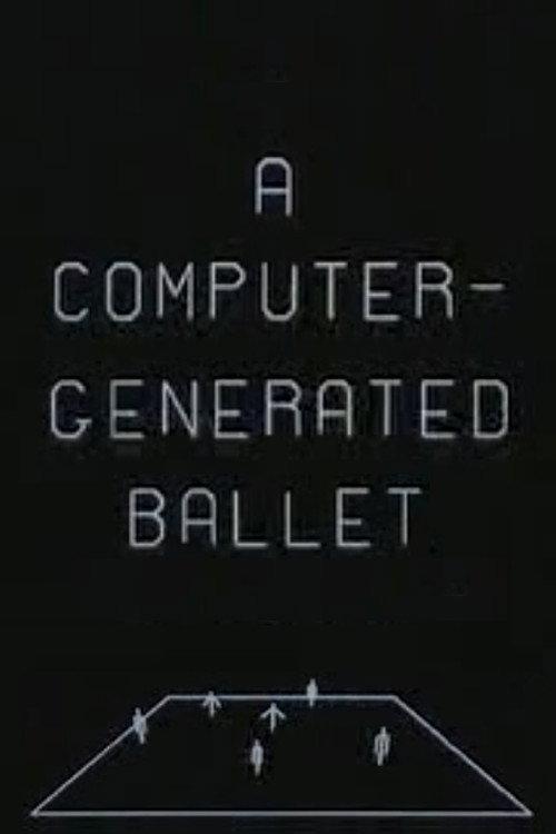 A Computer-Generated Ballet 1965 official movie poster