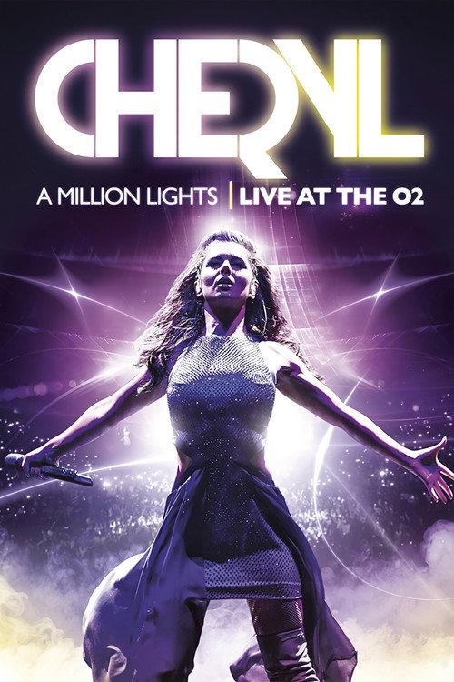 Cheryl Cole - A Million Lights: Live at The O2 2012 official movie poster