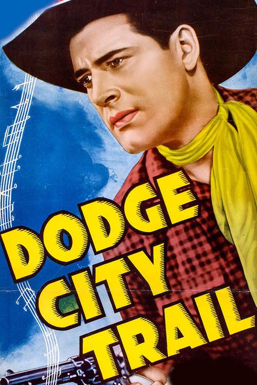 Dodge City Trail 1936 official movie poster