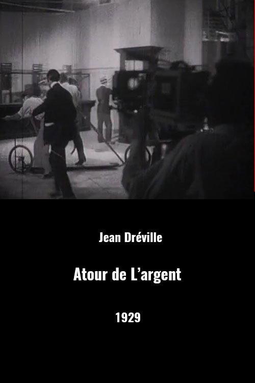 Autour de l'argent 1929 official movie poster
