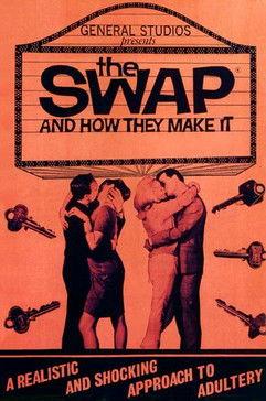 The Swap and How They Make It 1966 official movie poster