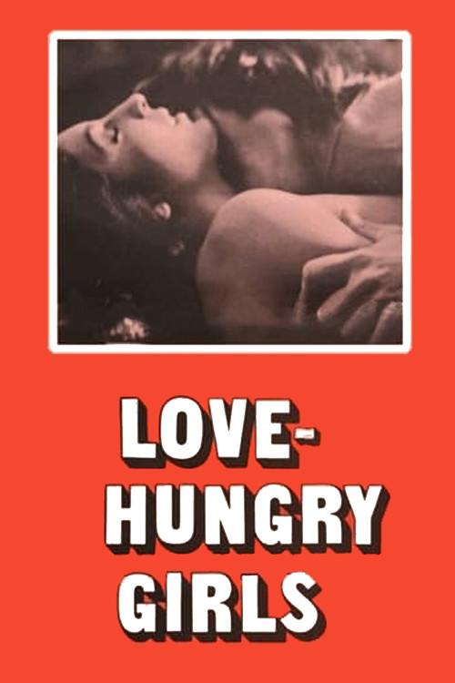 Love-Hungry Girls 1973 official movie poster