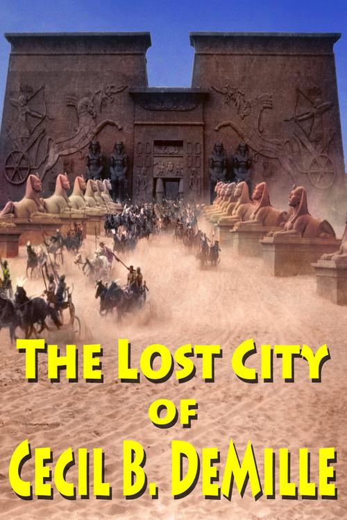 The Lost City of Cecil B. DeMille 2016 official movie poster