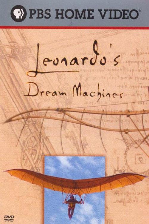 Leonardo's Dream Machines 2003 official movie poster