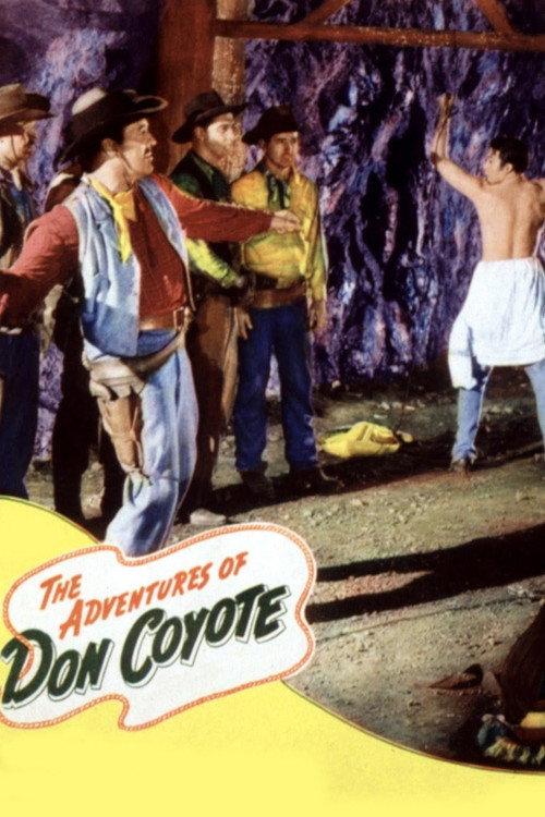 The Adventures of Don Coyote 1947 official movie poster