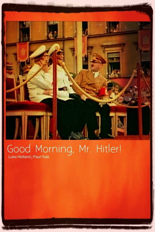 Good Morning, Mr. Hitler 1993 official movie poster