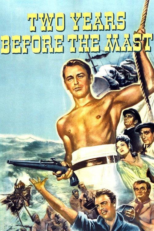 Two Years Before the Mast 1946 official movie poster