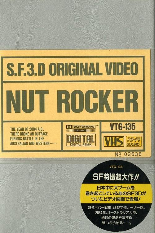 S.F.3.D Original Video: Nutrocker 1985 official movie poster