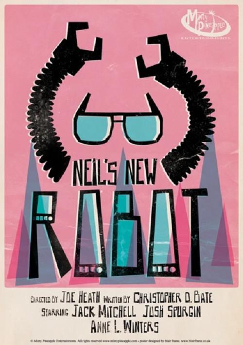 Neil's New Robot 2010 official movie poster
