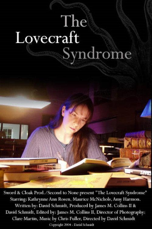 The Lovecraft Syndrome 2004 official movie poster