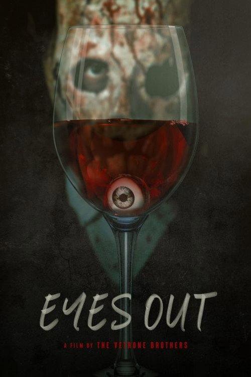 Eyes Out 2021 official movie poster