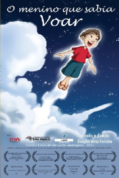 O Menino Que Sabia Voar 2013 official movie poster