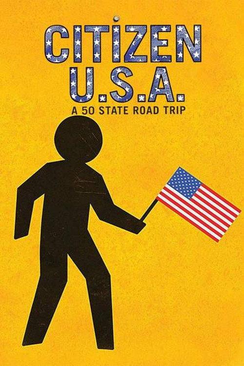 Citizen USA: A 50 State Road Trip 2011 official movie poster