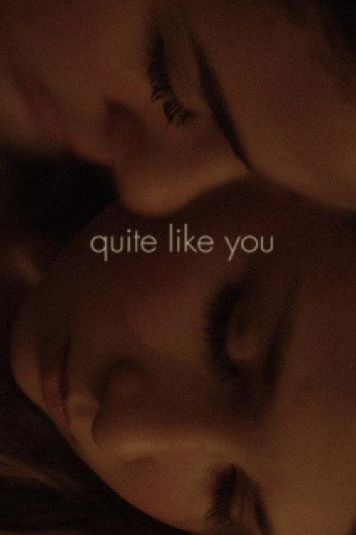 Quite Like You 2019 official movie poster
