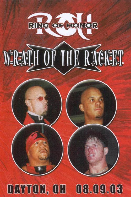 ROH: Wrath of The Racket 2003 official movie poster