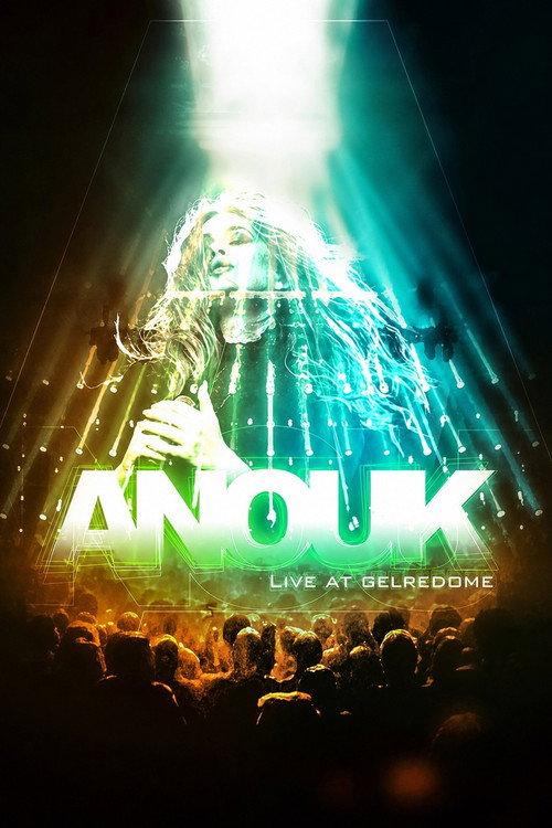 Anouk - Live at Gelredome 2008 2008 official movie poster