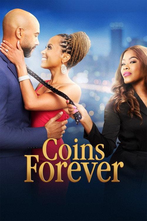 Coins Forever 2021 official movie poster