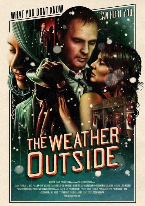 The Weather Outside 2015 official movie poster